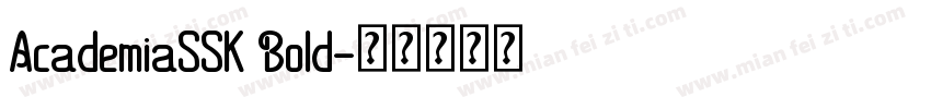 AcademiaSSK Bold字体转换